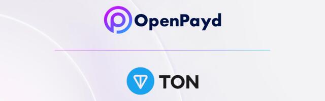 TON Foundation Taps OpenPayd for Global Fiat Infrastructure