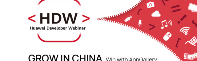 Huawei Developer Webinar – explore how to succeed in the world’s largest app market with mobile gaming experts