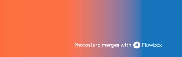 Spanish startup Photoslurp has merged with Flowbox to become the European leader in social media marketing
