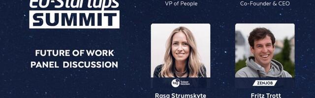 Learn about the Future of Work with Europe’s experts at this year’s EU-Startups Summit!
