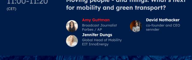 What's next for mobility and green transport? EIT InnoEnergy and sennder ready to show the way at the Tech.eu Summit