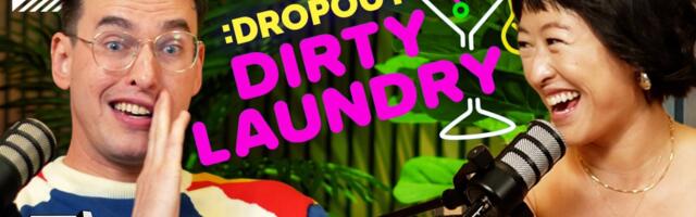 Dirty Laundrys Lily Du and Grant OBrien on the Dropout shows secrets