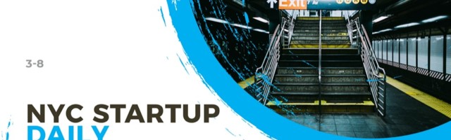 The AlleyWatch Startup Daily Funding Report: 3/8/2021