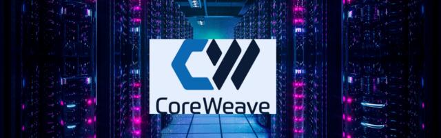 CoreWeave ‘came out of nowhere.’ Now it’s poised to make billions off of AI with its GPU cloud