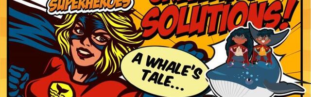 Explorers launch ‘Superhero Climate Change’ Resources for Teachers