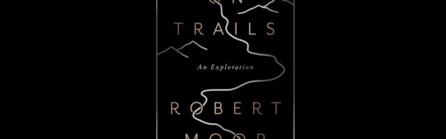 On Trails is a wandering tale that blends hiking, science, and history