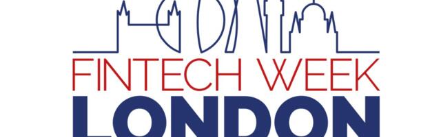 Countdown to Fintech Week London Conference 2024 With Leading Voices in Fintech Sharing Insights