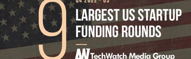 The 9 Largest US Tech Startup Funding Rounds of Q4 2021