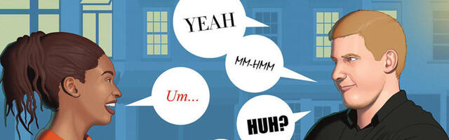 Huh? The valuable role of interjections
