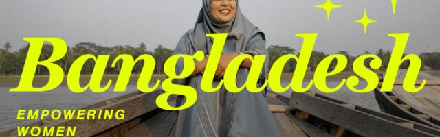 What happens when women lead? A new future for Bangladesh