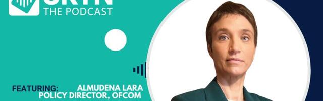 Podcast: How social media is preparing for the Online Safety Act – Almudena Lara, policy director, Ofcom