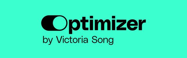 Welcome to Optimizer, our relentless quest to live a smarter, healthier life