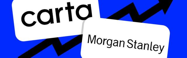 Morgan Stanley partners with Carta to serve startup employees after lucrative IPOs