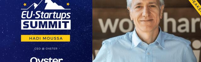 Hadi Moussa, CEO of the HR Unicorn Oyster, will join the EU-Startups Summit 2026!