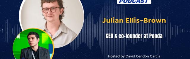 The EU-Startups Podcast | Interview with Julian Ellis-Brown, CEO and co-founder of Ponda
