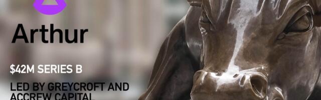 Arthur Raises $42M to Ensure Enterprises are Using AI Models That are Accurate, Transparent, and Free of Bias