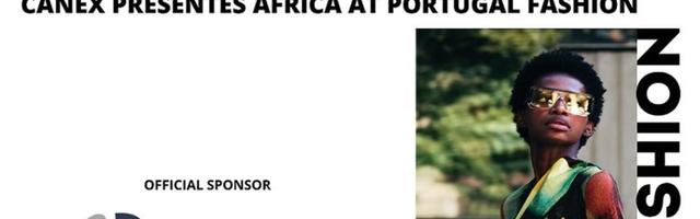 PAC Capital Commits to a 3-year Sponsorship Agreement with CANEX presents Africa @Portugal Fashion Week