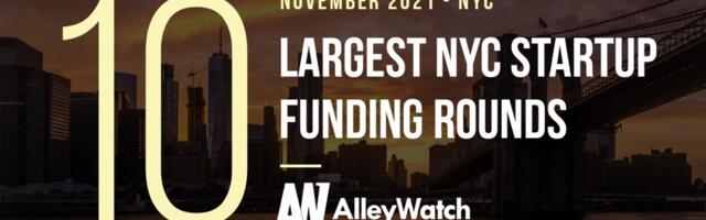 The 10 Largest NYC Tech Startup Funding Rounds of November 2021