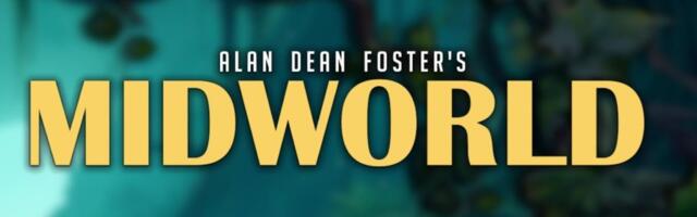 Sci-fi author Alan Dean Foster moves into gaming with Pomme studio deal for Midworld — exclusive