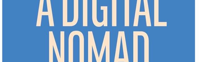 How to Be a Digital Nomad: Build a Successful Career While Travelling the World
