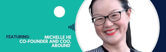 The time has come to modernise lending – Michelle He, Abound