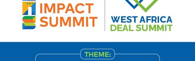 Impact investing ecosystem convenes in Accra for West Africa Deal Summit, Ghana Impact Summit