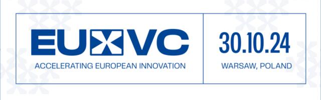 Revealing the Impact of EU Funding: See you at the EU x VC event in Warsaw!