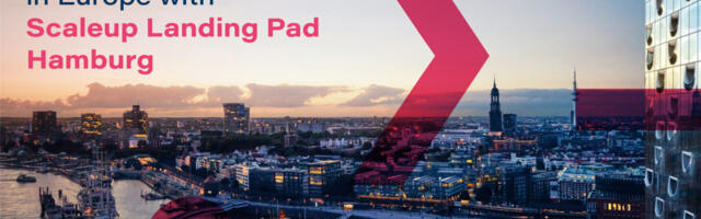 Scaleup Landing Pad Hamburg: Supporting scaleups to grow and expand! (Sponsored)