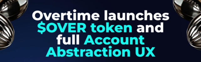 Overtime launches $OVER token and full Account Abstraction UX