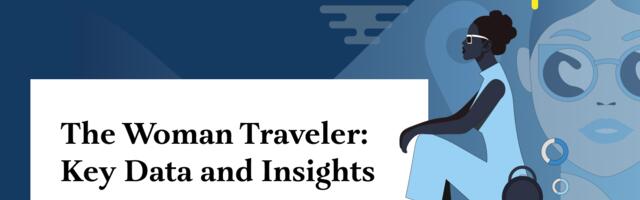 The Woman Traveler – Key Data and Insights: Skift Research