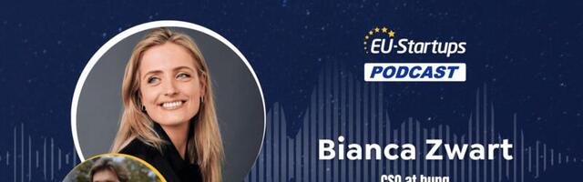 EU-Startups Podcast | Episode 104: Bianca Zwart, Chief Strategy Officer at bunq