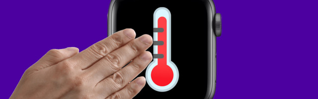 An Apple Watch with a temperature sensor? SLAP IT ON ME, DADDY