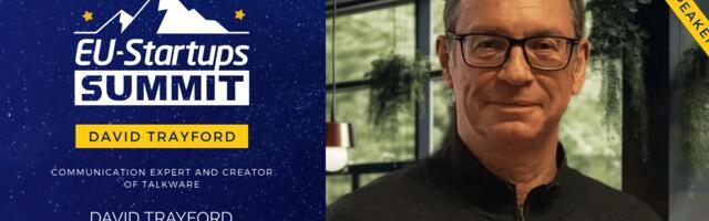 David Trayford, communication expert and creator of talkware, will join the EU-Startups Summit 2026!