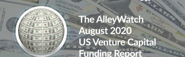 The August 2020 US Venture Capital Funding Report