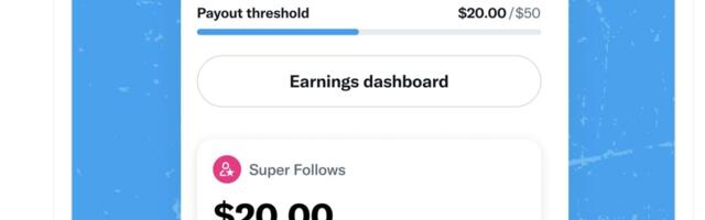 Twitter adds Creator Dashboard to help creators track the money they make
