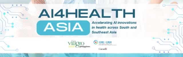 Villgro Philippines, IDRC of Canada launch accelerator program AI4Health Asia