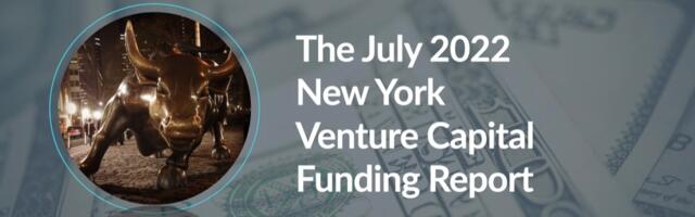 The AlleyWatch July 2022 New York Venture Capital Funding Report