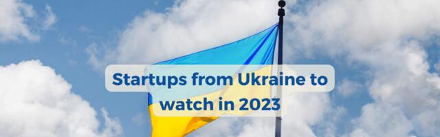 10 super promising startups from Ukraine to keep an eye on!