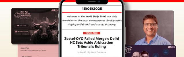 OYO’s Win Over Zostel, BharatPe CTO Exit & More