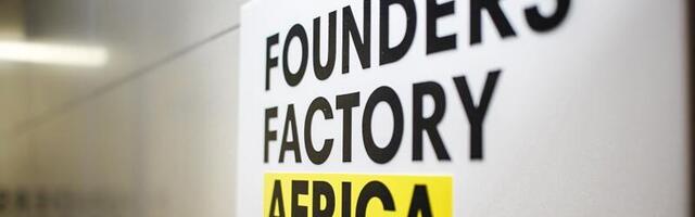 Founders Factory Africa raises $113m funding from Mastercard Foundation, Johnson & Johnson