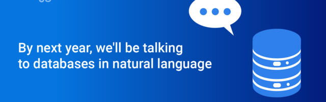 [Translation] By next year, we'll be talking to databases in natural language