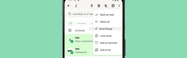 WhatsApp working on a Quick Recap feature that will let you generate message summaries for multiple chats