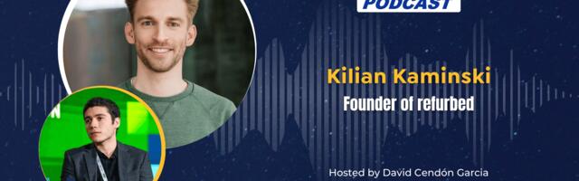 The EU-Startups Podcast | Interview with Refurbed founder Kilian Kaminski