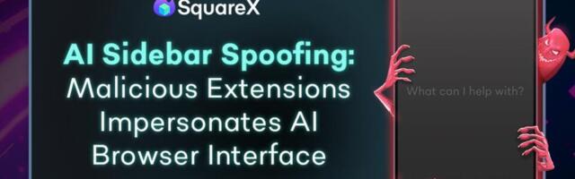 AI Sidebar Spoofing Attack: SquareX Uncovers Malicious Extensions that Impersonate AI Browser Sidebars