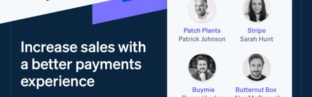 ​​Increase sales with a better payments experience: Stripe’s top tips  (Sponsored)