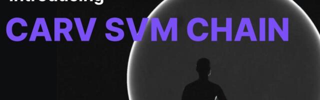 CARV Announces the Launch of CARV SVM Chain Testnet: Empowering AI Agents, Redefining Data Sovereignty