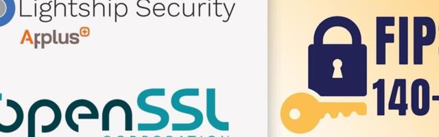 Lightship Security and the OpenSSL Corporation Submit OpenSSL 3.5.4 for FIPS 140-3 Validation
