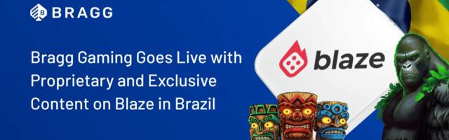 Bragg Gaming expands presence in Brazil, with exclusive content live with Blaze