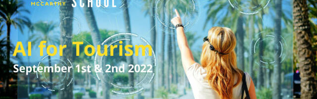 “AI for Tourism” is this year’s Theme for the John McCarthy AI Summer School