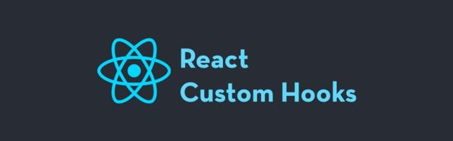 Supercharge Your Projects with Custom Hooks